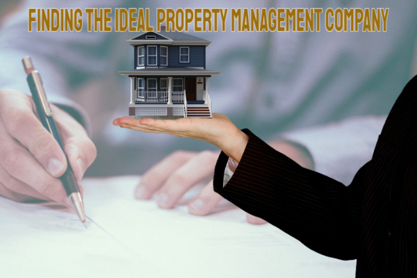 Finding the Ideal Property Management Company