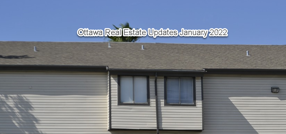 Ottawa Real Estate Updates January 2022