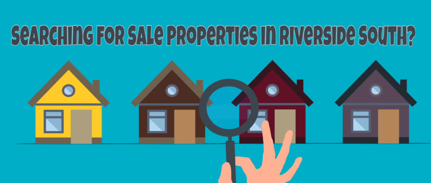 Sale Properties in Riverside South