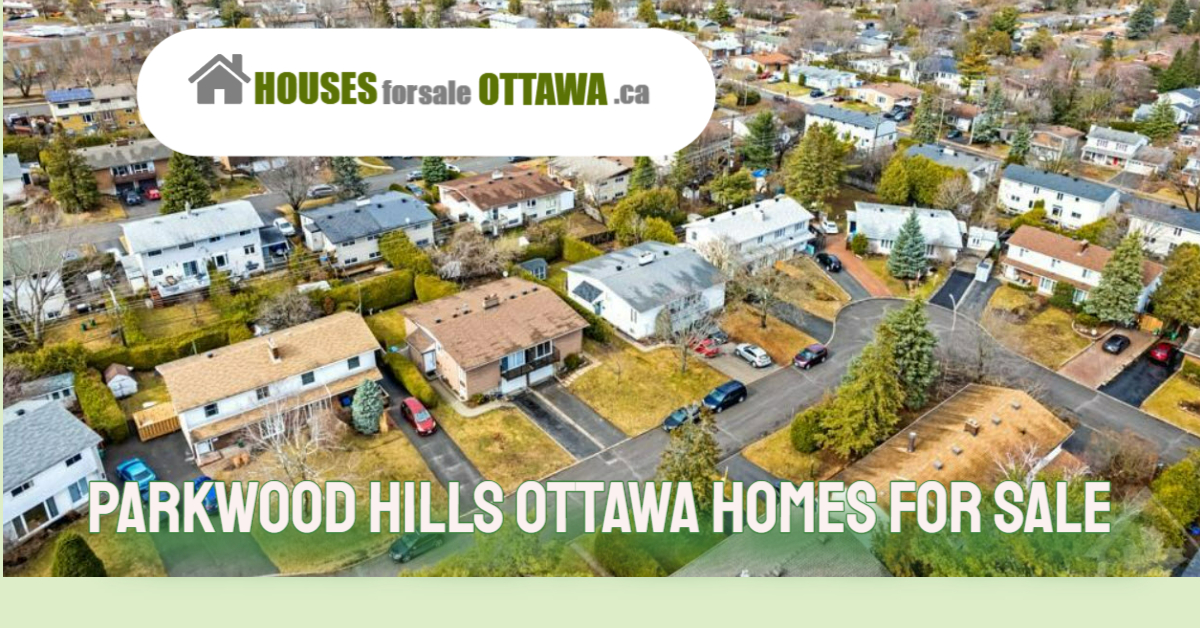 homes for sale in Parkwood Hills Ottawa