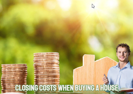 Closing Costs when buying a House